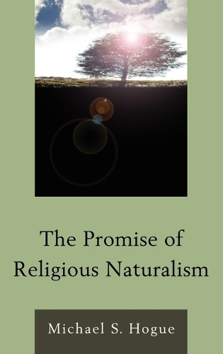 Бумажная книга «The Promise of Religious Naturalism», автор Майкл С. Хоуг - фото №1