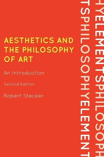Бумажная книга «Aesthetics and the Philosophy of Art: An Introduction», автор Роберт Стекер - фото №1