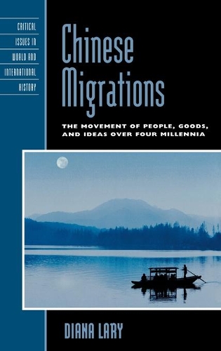Бумажная книга «Chinese Migrations: The Movement of People, Goods, and Ideas over Four Millennia», автор Диана Лари - фото №1