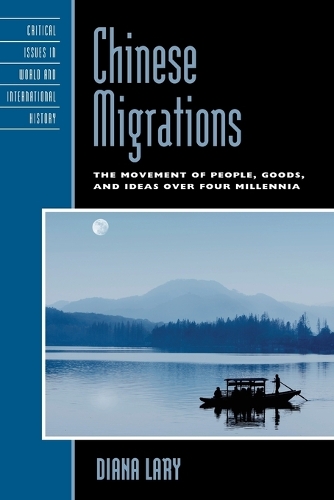 Бумажная книга «Chinese Migrations: The Movement of People, Goods, and Ideas over Four Millennia», автор Диана Лари - фото №1