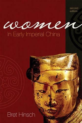 Бумажная книга «Women in Early Imperial China», автор Брет Хинш - фото №1