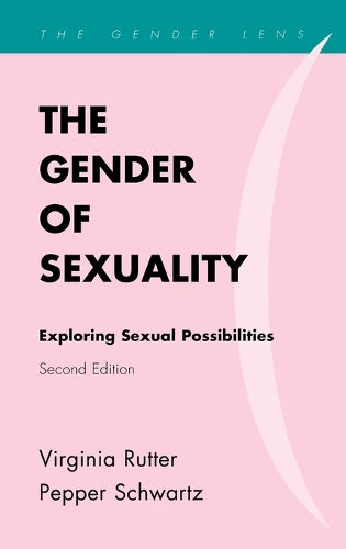 Бумажная книга «The Gender of Sexuality: Exploring Sexual Possibilities», авторов Пеппер Шварц, Вирджиния Раттер - фото №1