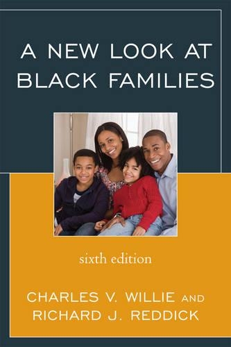 Бумажная книга «A New Look at Black Families», авторов Чарльз В. Вилли, Ричард Дж. Реддик - фото №1