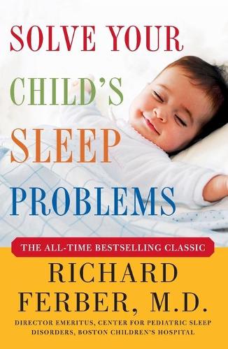 Паперова книга «Solve Your Child's Sleep Problems», автор Річард Фербер - фото №1