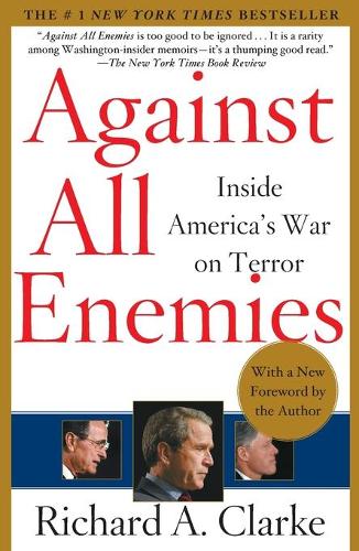 Бумажная книга «Against All Enemies», автор Ричард Кларк - фото №1