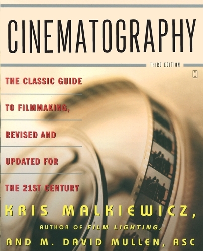 Бумажная книга «Cinematography: Third Edition», авторов Крис Малкевич, М. Дэвид Маллен - фото №1