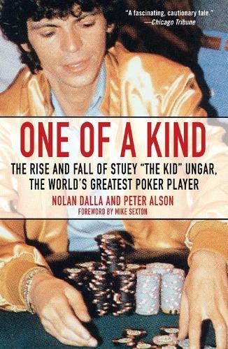 Бумажная книга «One Of A Kind: The Rise and Fall of Stuey The Kid Ungar», авторов Элисон Питер, Нолан Далл - фото №1