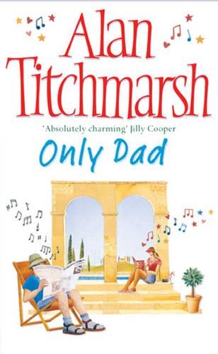 Бумажная книга «Only Dad», автор Алан Титчмарш - фото №1