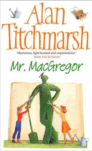 Бумажная книга «Mr MacGregor», автор Алан Титчмарш - фото №1