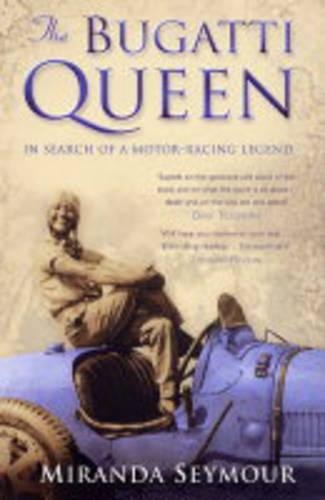 Бумажная книга «The Bugatti Queen», автор Миранда Сеймур - фото №1