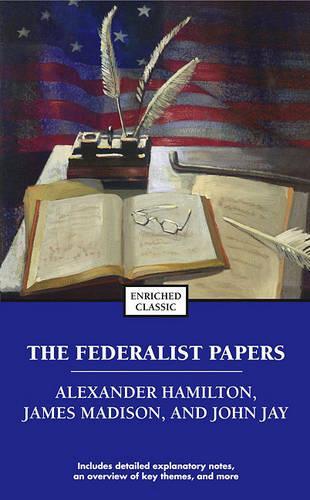 Бумажная книга «The Federalist Papers», авторов Александр Гамильтон, Джеймс Мэдисон, Джон Джей - фото №1