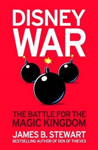 Бумажная книга «Disneywar: The Battle for the Magic Kingdom», автор Джеймс Б. Стюарт - фото №1