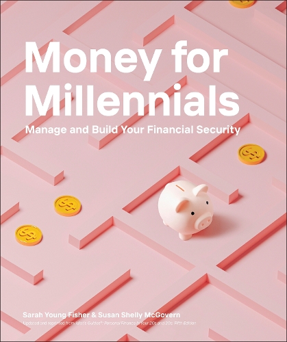 Бумажная книга «Money for Millennials», авторов Сара Янг Фишер, Сьюзен Шелли Макговерн - фото №1