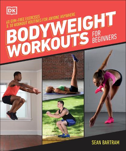 Бумажная книга «Bodyweight Workouts for Beginners», автор Шон Бартрам - фото №1