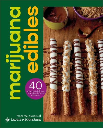 Бумажная книга «Marijuana Edibles: 40 Easy & Delicious Cannabis Confections», автор Лори Вульф - фото №1