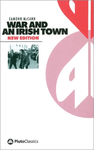 Бумажная книга «War and an Irish Town», автор Имонн МакКанн - фото №1