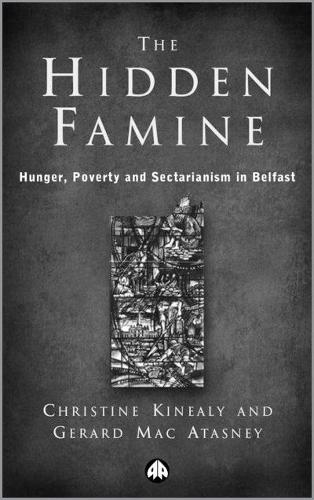 Бумажная книга «The Hidden Famine: Hunger, Poverty and Sectarianism in Belfast 1840-50» - фото №1