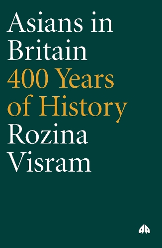 Бумажная книга «Asians in Britain: 400 Years of History», автор Розина Висрам - фото №1