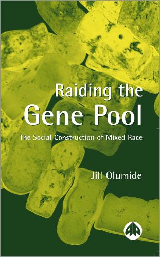 Бумажная книга «Raiding the Gene Pool: The Social Construction of Mixed Race», автор Джилл Олумиде - фото №1
