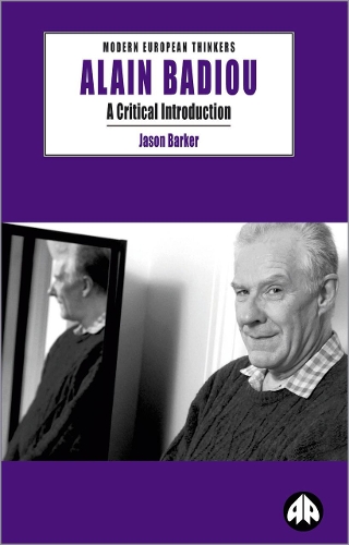 Бумажная книга «Alain Badiou: A Critical Introduction», автор Джейсон Баркер - фото №1