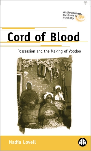 Бумажная книга «Cord of Blood: Possession and the Making of Voodoo», автор Надя Ловелл - фото №1