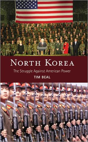 Бумажная книга «North Korea: The Struggle Against American Power», автор Тим Бил - фото №1