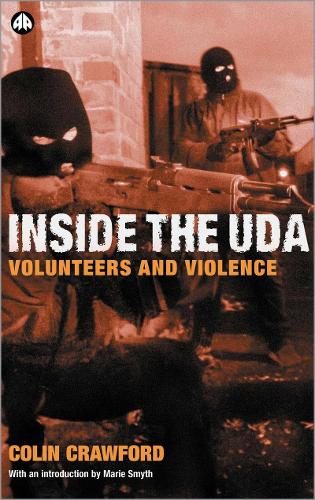 Бумажная книга «Inside the U D A: Volunteers and Violence», автор Колин Кроуфорд - фото №1