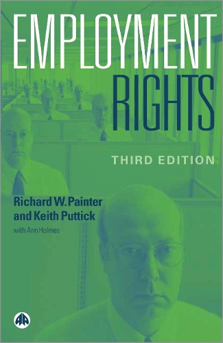 Бумажная книга «Employment Rights», авторов Энн Холмс, Кит Путтик, Ричард У. Пейнтер - фото №1