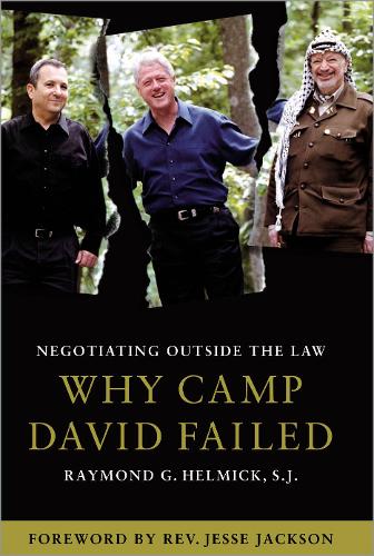 Паперова книга «Negotiating Outside the Law: Why Camp David Failed», автор Реймонд Г. Хелмік - фото №1