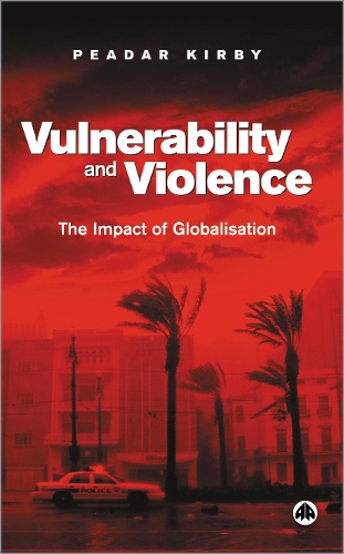 Бумажная книга «Vulnerability and Violence: The Impact of Globalisation», автор Пидар Кирби - фото №1