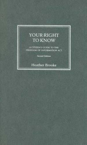 Бумажная книга «Your Right to Know: A Citizen's Guide to the Freedom of Information Act», автор Хизер Брук - фото №1