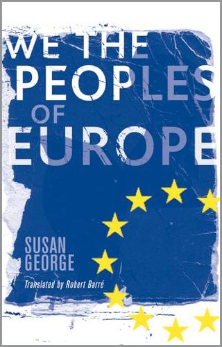 Бумажная книга «We the Peoples of Europe», автор Сьюзен Джордж - фото №1