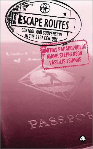 Бумажная книга «Escape Routes: Control and Subversion in the Twenty-First Century», авторов Димитрис Пападопулос, Ниам Стивенсон, Василис Цианос - фото №1