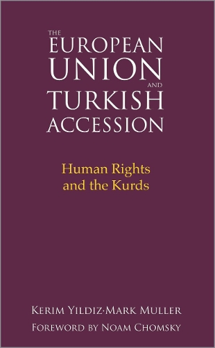 Бумажная книга «The European Union and Turkish Accession: Human Rights and the Kurds», авторов Керим Йилдиз, Марк Мюллер - фото №1