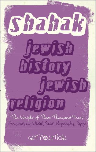 Бумажная книга «Jewish History, Jewish Religion: The Weight of Three Thousand Years», автор Израиль Шахак - фото №1