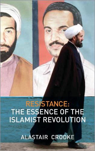 Паперова книга «Resistance: The Essence of the Islamist Revolution», автор Аластер Крук - фото №1