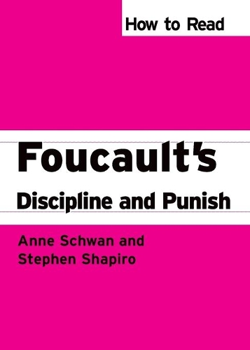 [object Object] «How to Read Foucault's Discipline and Punish», авторов Энн Шван, Стивен Шапиро - фото №1