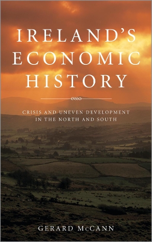 Бумажная книга «Ireland's Economic History: Crisis and Development in the North and South», автор Жерар Маккенн - фото №1