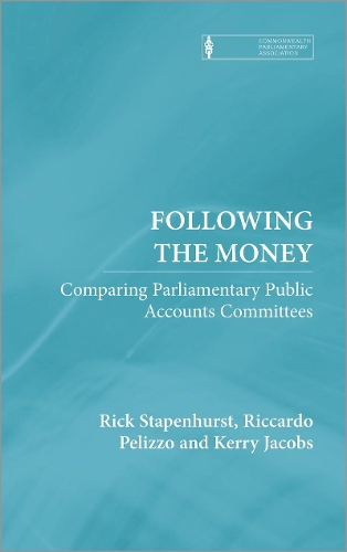 Паперова книга «Following the Money: Comparing Parliamentary Public Accounts Committees», авторів Керрі Джейкобс, Ріккардо Пеліццо, Рік Степенхерст - фото №1