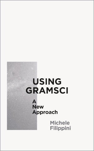 Паперова книга «Using Gramsci: A New Approach», автор Мікеле Філіппіні - фото №1