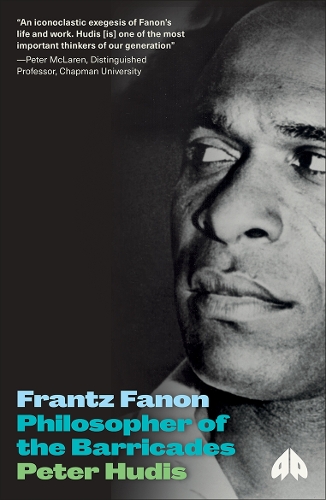 Бумажная книга «Frantz Fanon: Philosopher of the Barricades», автор Питер Худис - фото №1