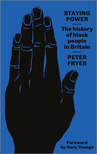 Бумажная книга «Staying Power: The History of Black People in Britain», автор Питер Фрайер - фото №1