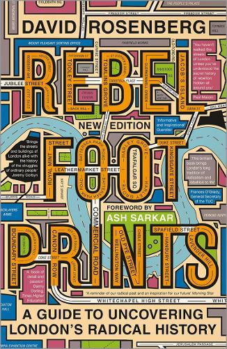 Бумажная книга «Rebel Footprints: A Guide to Uncovering London's Radical History», автор Дэвид Розенберг - фото №1