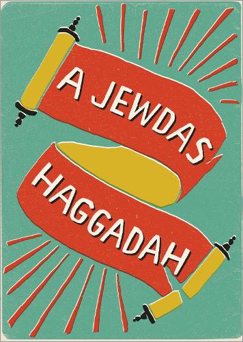 Бумажная книга «A Jewdas Haggadah», автор Jewdas - фото №1