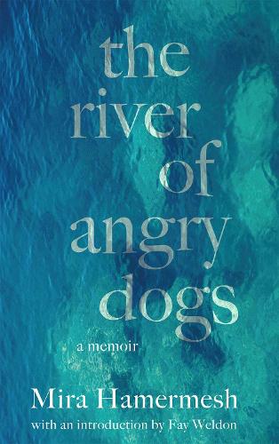 Бумажная книга «The River of Angry Dogs: A Memoir», автор Мира Хамермеш - фото №1