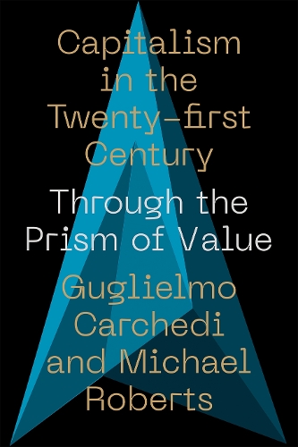 Бумажная книга «Capitalism in the 21st Century: Through the Prism of Value», автор Гульельмо Карчеди - фото №1