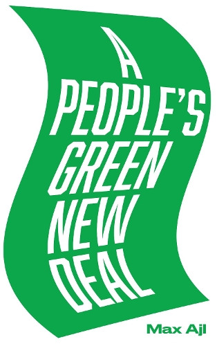 Бумажная книга «A People's Green New Deal», автор Макс Ажл - фото №1