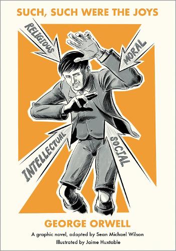 Паперова книга «Such, Such Were the Joys: A Graphic Novel», автор Джордж Орвелл - фото №1