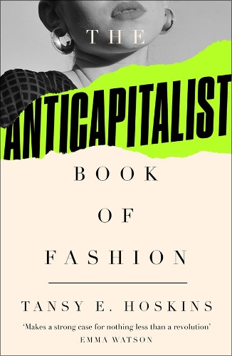 Паперова книга «The Anti-Capitalist Book of Fashion» - фото №1
