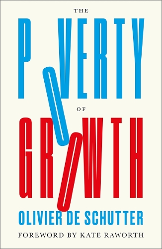 Паперова книга «The Poverty of Growth», автор Олів'є де Шуттер - фото №1